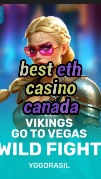 best eth casino canada-fqqjrm9vrme7zzjgfjql.com